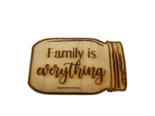 Family is Everything Mason Jar Magnet