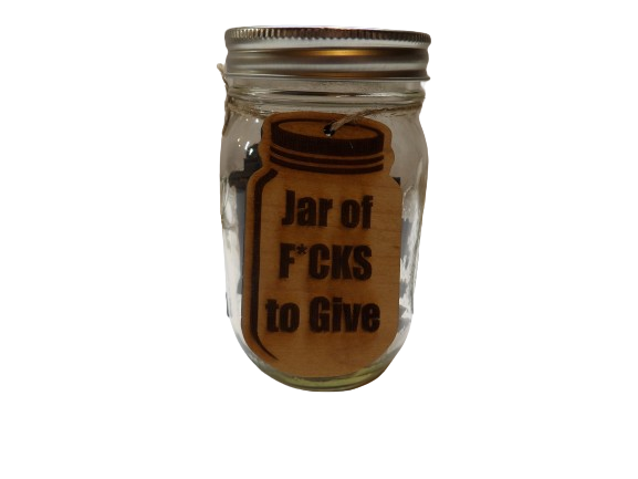 Jar of F*cks to Give