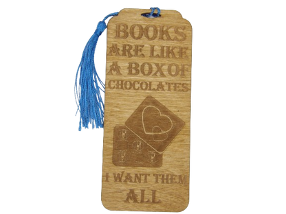 Books Are Like A Box of Chocolates--I Want Them All Bookmark
