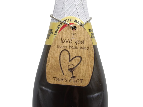 I Love You More Than Wine - That's A LOT Wine Tag