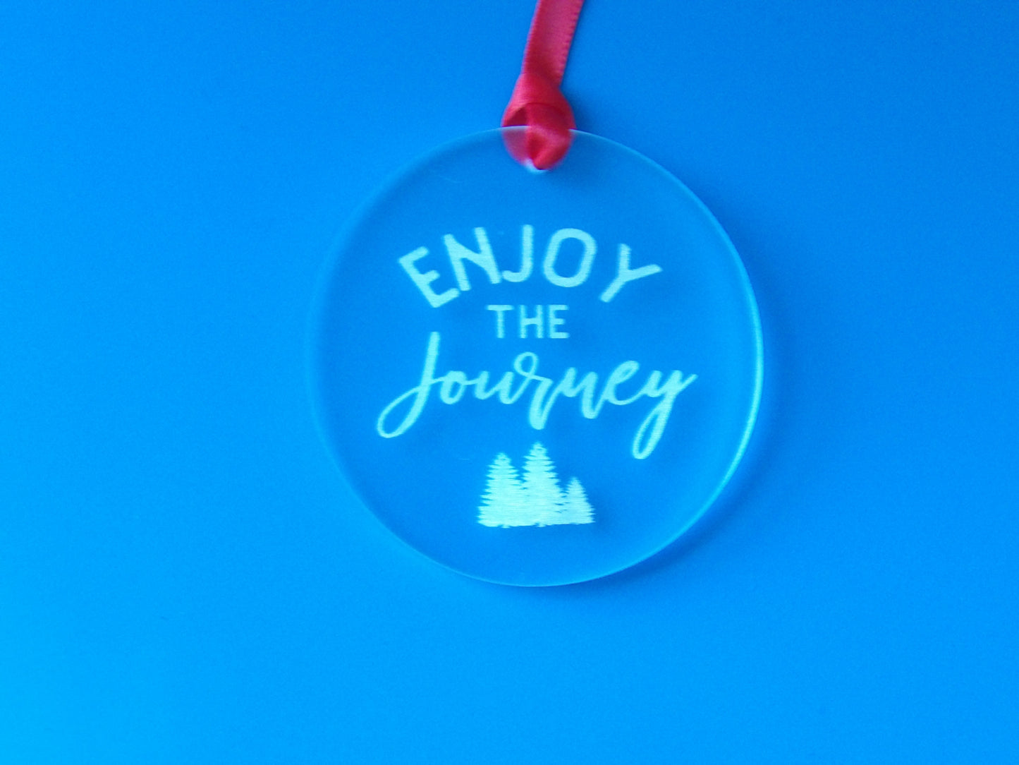 Enjoy the Journey Clear Acrylic Christmas Tree Ornament