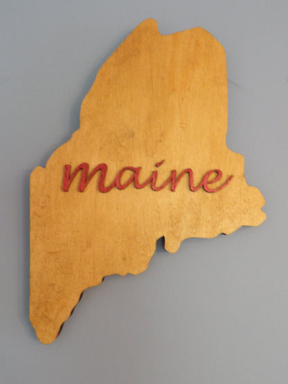 State of Maine with 3-D Maine Text Cutout Sign
