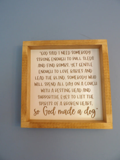 So God Made a Dog Wooden Framed Sign