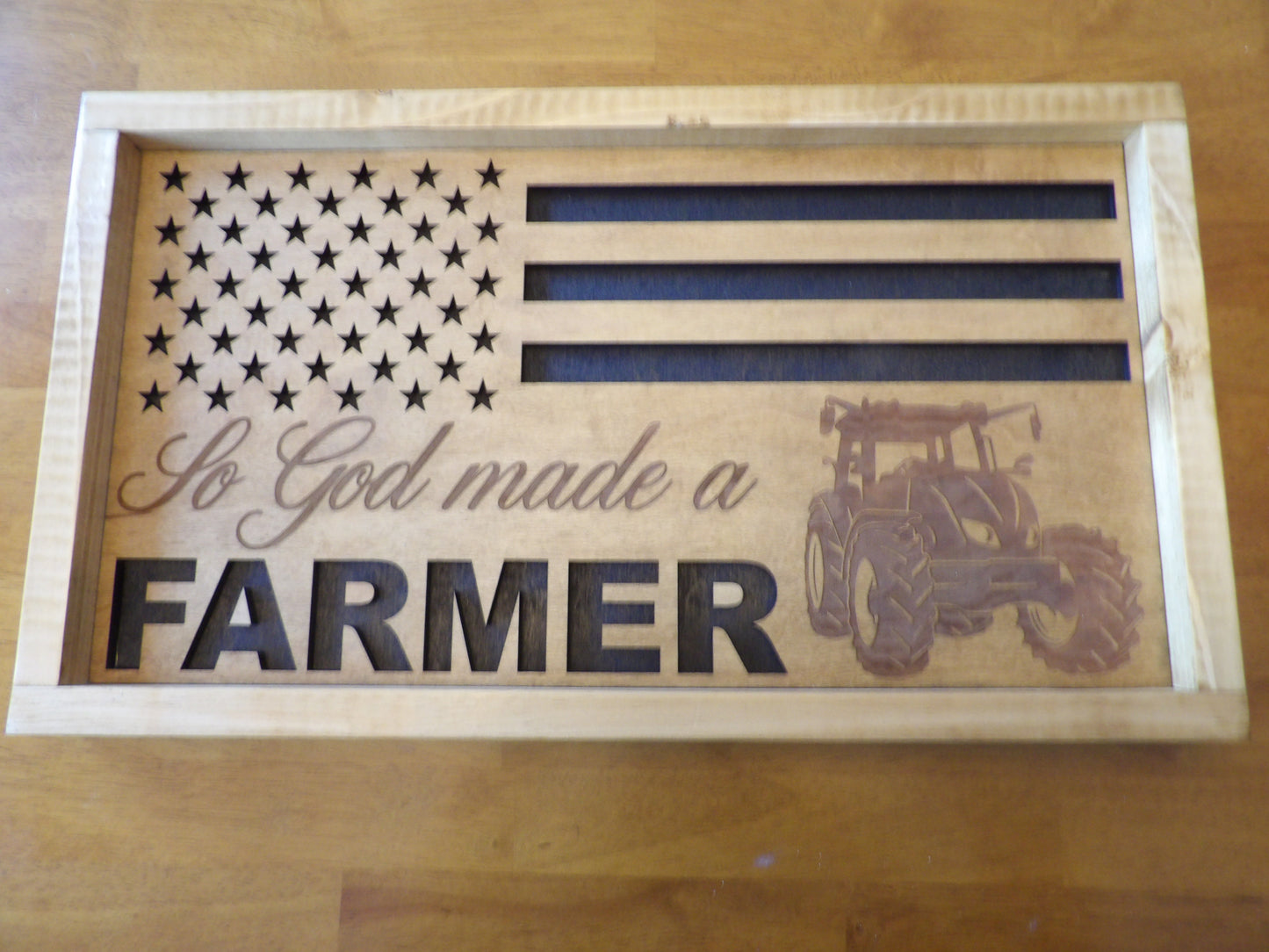 So God Made A Farmer Flag Sign
