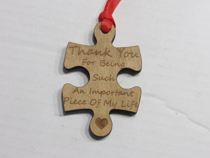 Thank You for Being Such an Important Piece of My Life Puzzle Piece Wooden Christmas Tree Ornament